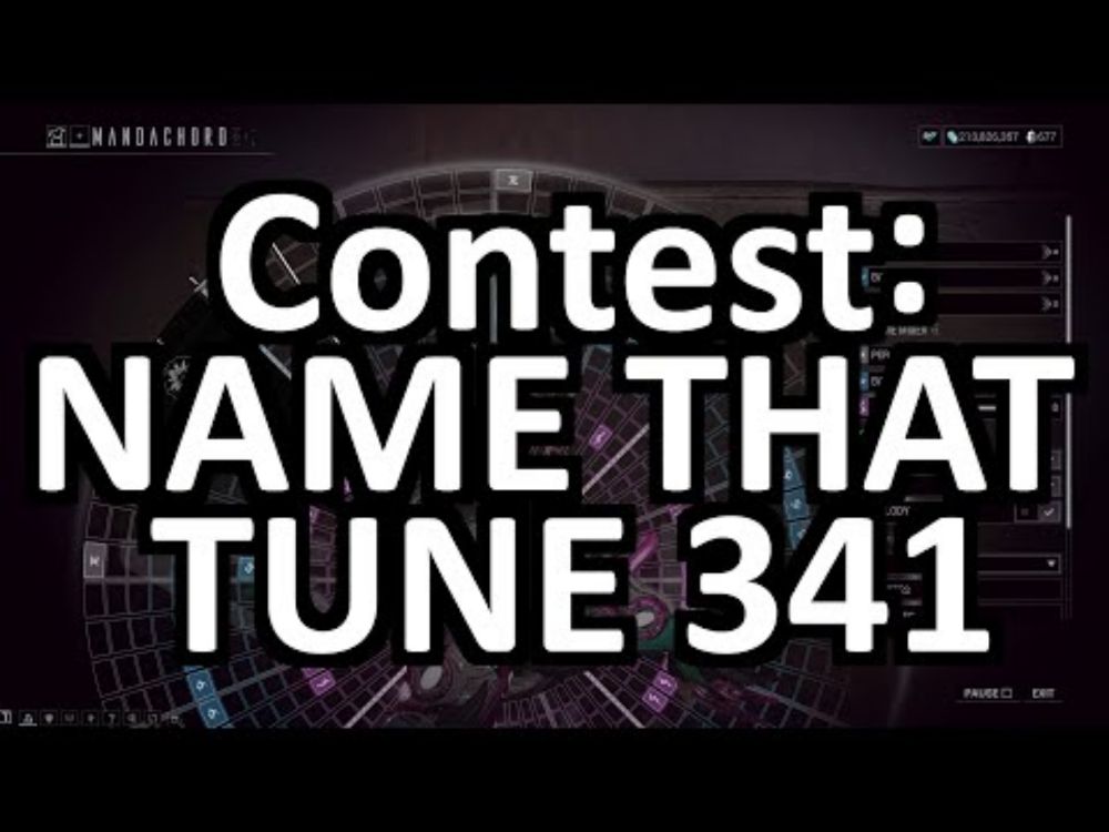 Warframe Mandachord Contest: Name That Tune 341