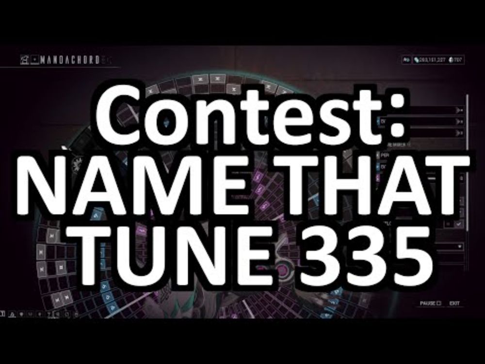 Warframe Mandachord Contest: Name That Tune 335