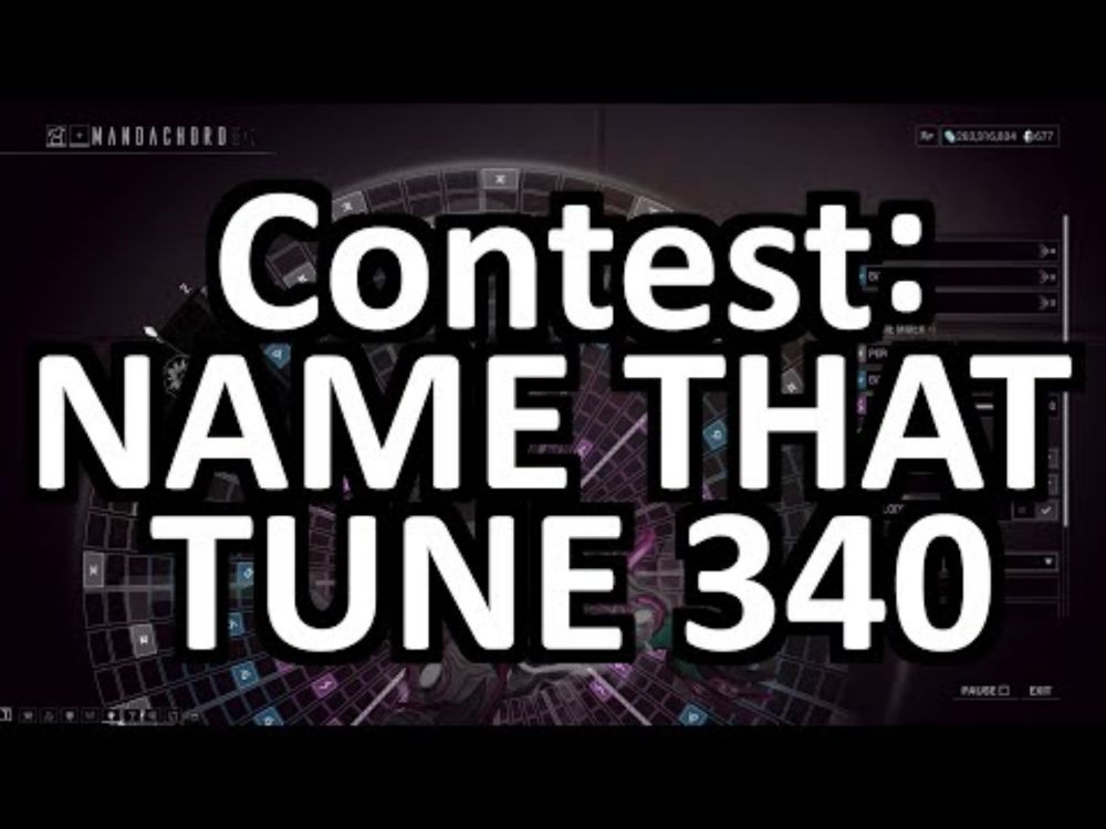 Warframe Mandachord Contest: Name That Tune 340