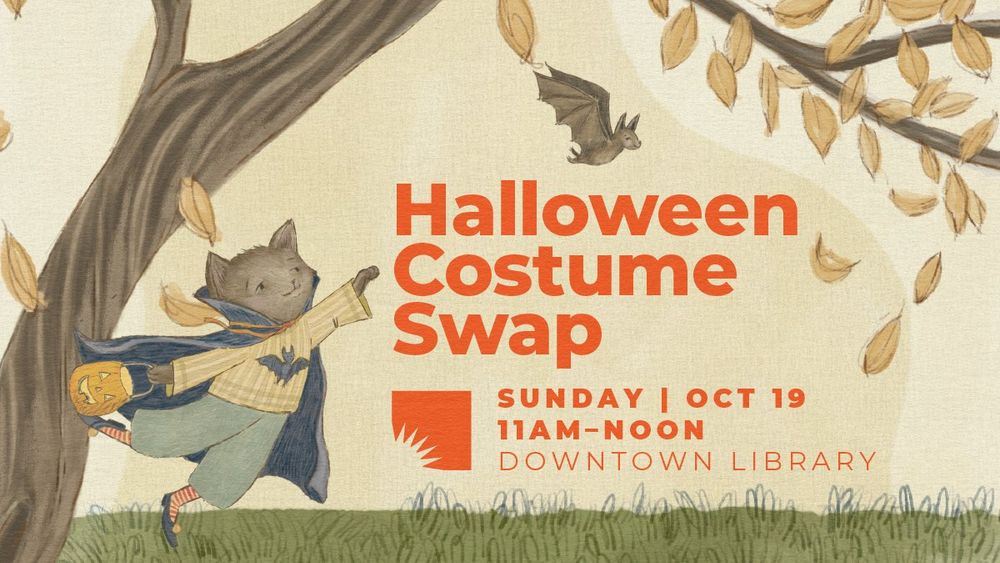 Promotional poster for a Halloween Costume Swap event at Downtown Library on October 19, featuring an illustration of a cat carrying a broom and wearing a witch hat under a tree with falling leaves.