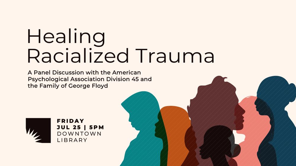 A tan graphic featuring colorful silhouettes of women looking left and right. On the left, black text displays the title and details for an upcoming panel discussion with the American Psychological Association Division 45, and the Family of George Floyd.