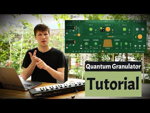 Quantum Granulator Tutorial