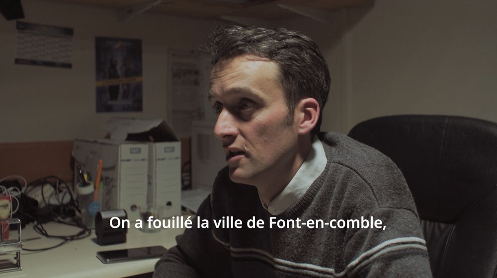 Personne disant "on a fouillé la ville de Font-en-Comble"