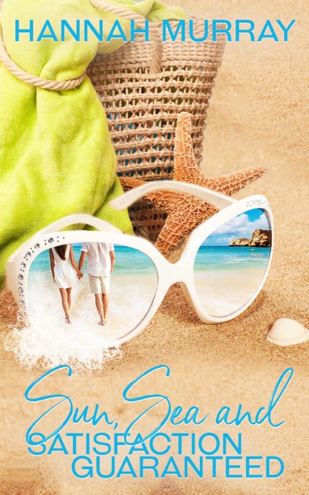 The cover of Sun, Sea and Satisfaction Guaranteed shows sunglasses resting on a sandy beach with a man and woman reflected in the lenses. 