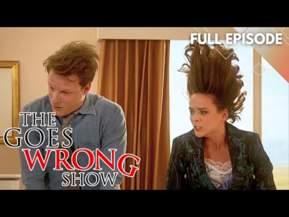 The Goes Wrong Show- Ninety Degrees | FULL EPISODE | Season 1 | Episode 6 | Lionsgate TV