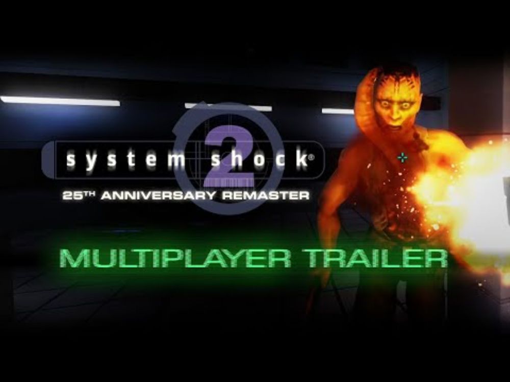 System Shock 2: 25th Anniversary Remaster - Extended Multiplayer Trailer | Nightdive Studios