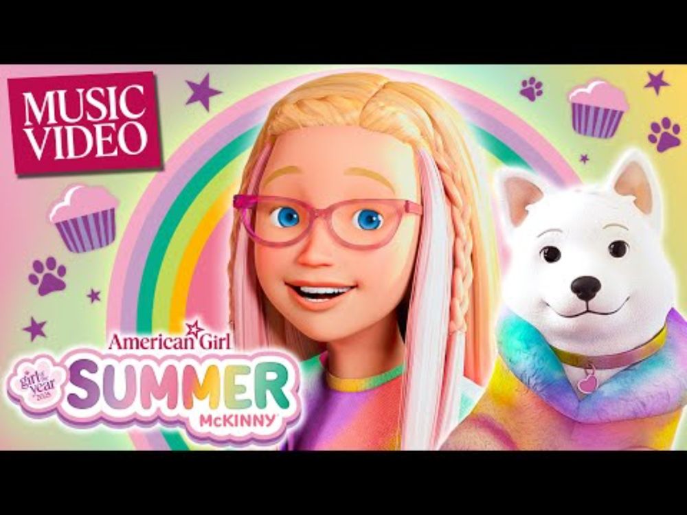 Girl Of The Year 2025: Summer McKinny 🌈 "Recipe Of Me" 🎶 | Official Music Video | American Girl