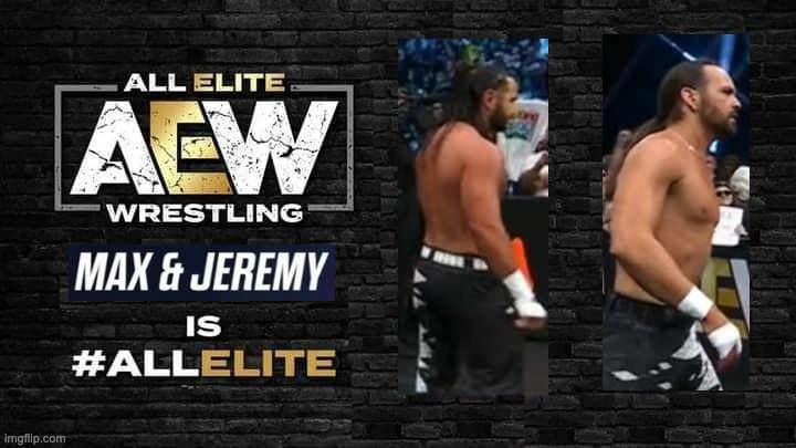 an AEW all elite graphic that says "Max & Jeremy is #AllElite" with two poorly cropped photos of the Young Bucks