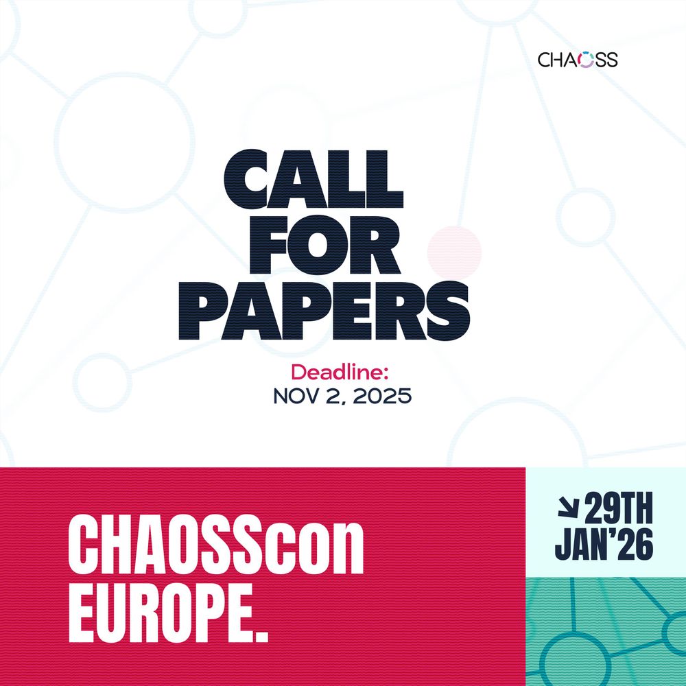 CHAOSScon Europe Call for Papers announcement. Large text reads 'CALL FOR PAPERS' with deadline November 2, 2025. Event takes place January 29, 2026. CHAOSS logo appears in top right corner. Design features decorative circular patterns on light background with bold pink section at bottom.
