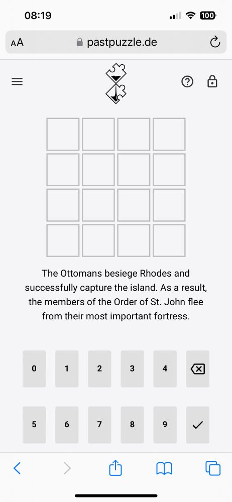 A wordle style puzzle except it’s about working out the year from clues. Today’s first clue is “The Ottomans besiege Rhodes and successfully capture the island. As a result, the members of the Order of St. John flee from their most important fortress.”