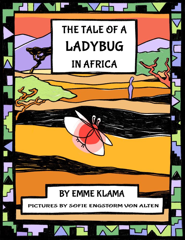 cover art for the book "The Tale of a Ladybug in Africa"