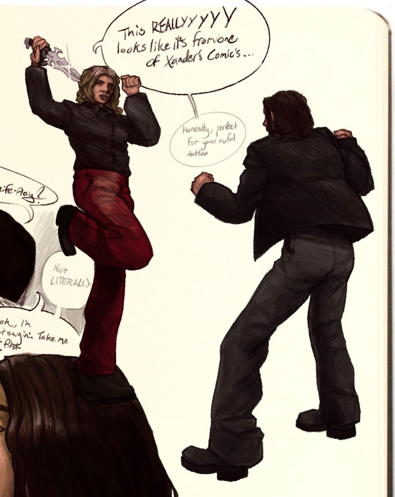 Buffy holds the knife up, striking a threatening pose (i guess) and Faith stands there at the ready.
Transcript:
B: This REAAAALLYYY looks like it’s from one of Xander’s comics…
Honestly, prefect for your awful tattoo