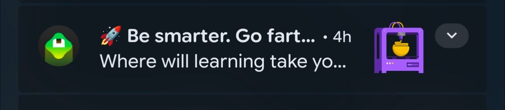 An android notification from Brilliant that has been truncated. It says:

"be smarter. Go fart..."