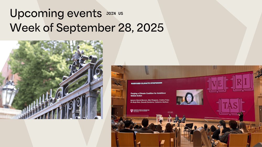 Two-toned warm grey background with an image of a Harvard iron gate and another of people sitting in a large auditorium with a panel of four speakers seated in front of a large projection screen with event information on it. 