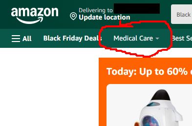 a screenshot of the amazon homepage, where next to "black friday deals" is a menu for "medical care"