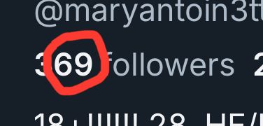 369 followers (but 69 is circled)
