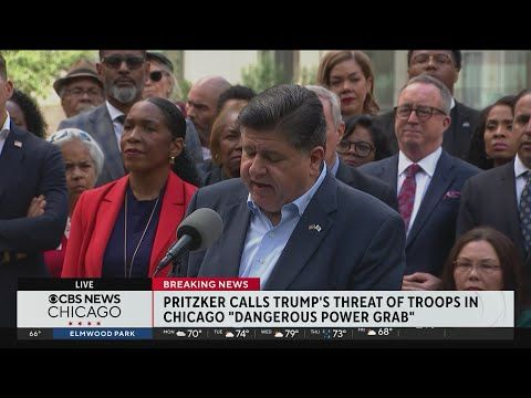 Illinois Gov. JB Pritzker tells Trump: "Do not come to Chicago"