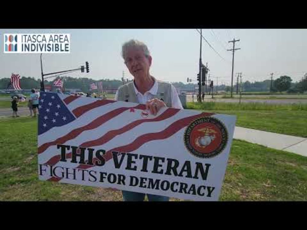 Itasca Area Indivisible:  Why We Show Up - #1 (Veteran)
