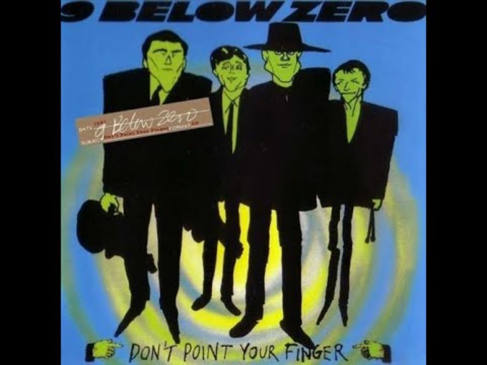 9 Below Zero - Don't Point Your Finger (Full Album)