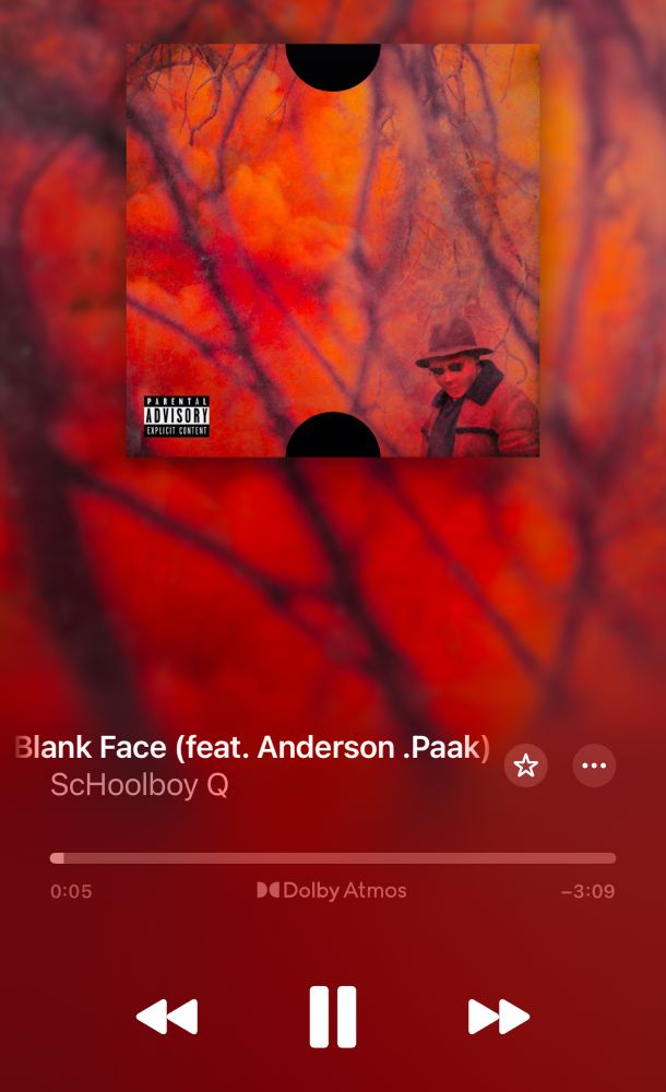 Apple Music Song: Blank Face by ScHoolboy Q featuring Anderson .Paak