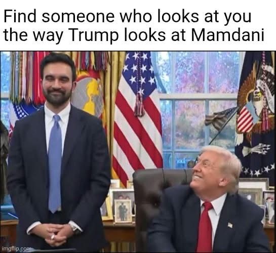 Trump imagining wrapping his lips around every inch of Zohran Mamdani’s manhood. 
