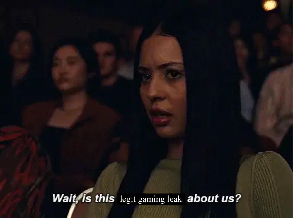 Maddy from Euphoria in an audience of people looking confused & a little offended saying “Wait, is this legit gaming leak about us?” (the original line is “is this fucking play about us?"
