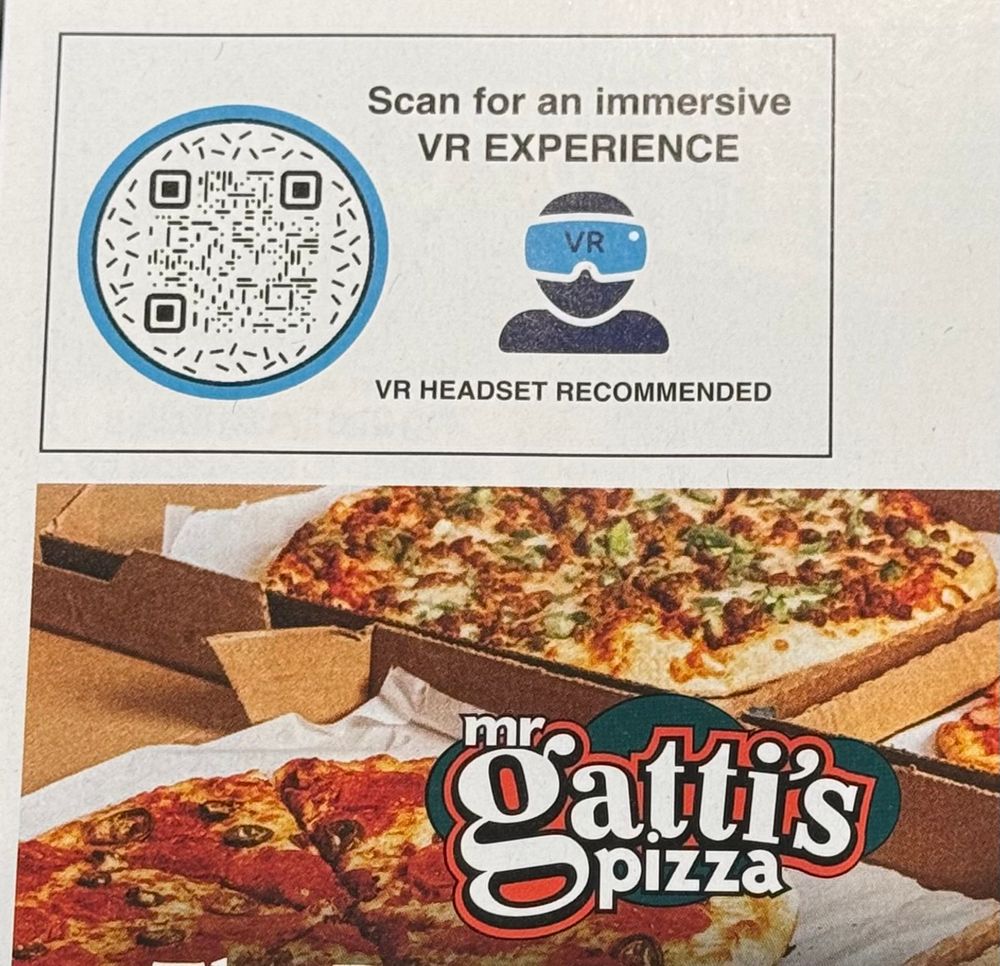 an ad for mr gatti's pizza with a QR code that says "Scan for an immersive VR experience"