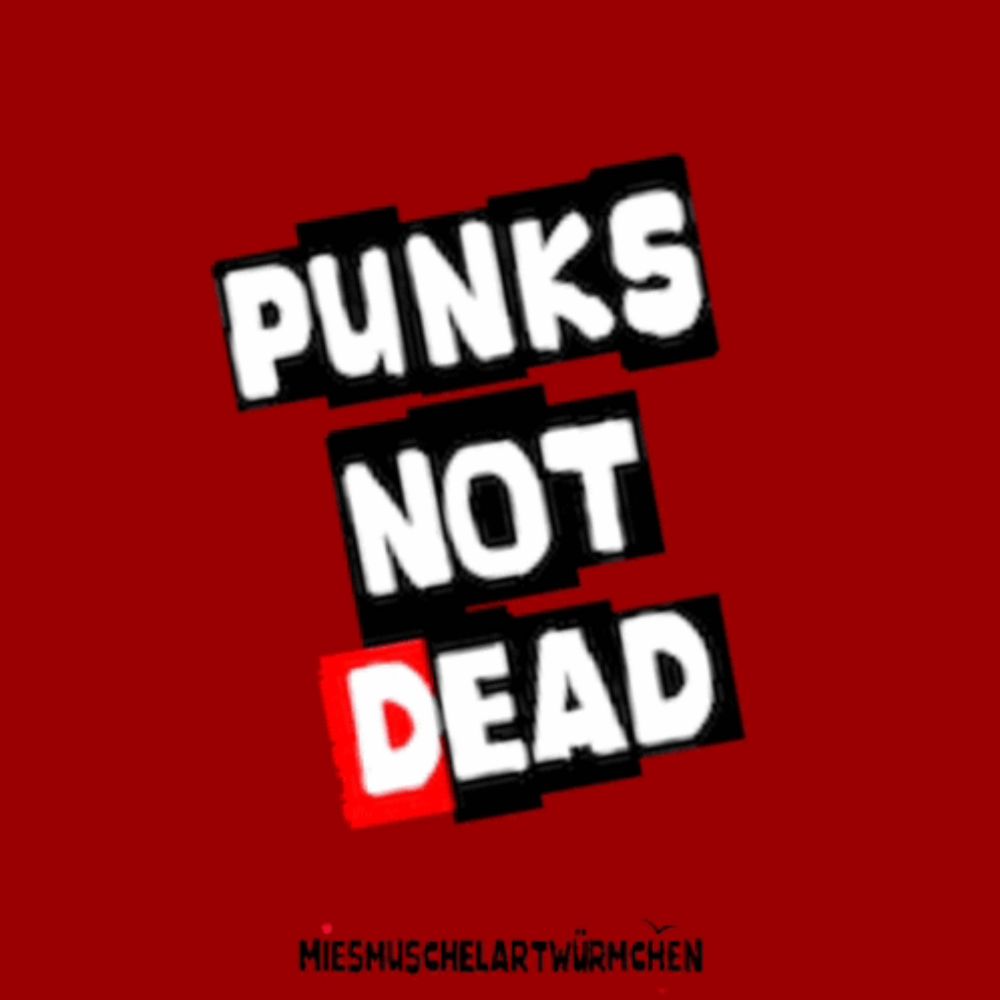 a red background with the words punks not dead in white letters