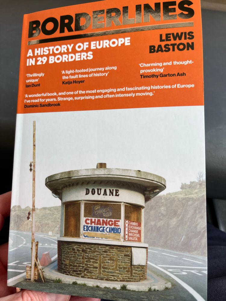 Front cover BORDERLINES, A HISTORY OF EUROPE IN 29 BORDERS by LEWIS BASTON, featuring a picture of a French customs post 