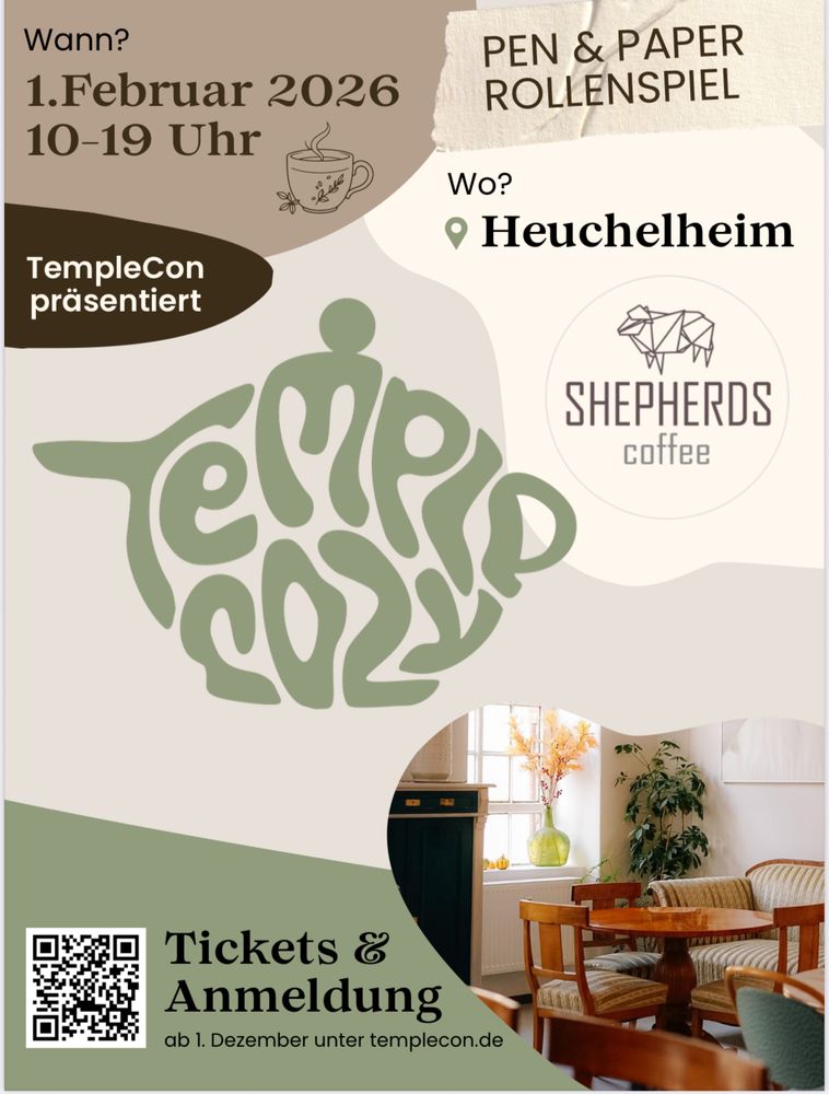 Buntes Potpourri mit den wichtigen Infos zur TempleCozy. 01.02.2026, 10.00 bis 19.00 Uhr im Shepherd’s Coffee, Heuchelheim. Tickets unter https://templecon.de/templecozy/