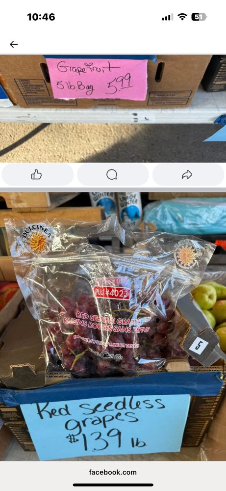 5 pound bag of grapefruit for $5.99, red sleeveless grapes $1.39 a pound
