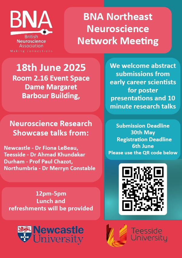 Red and green poster advertising the BNA Northeast Neuroscience Network Meeting held at Newcastle University in partnership with Teeside University