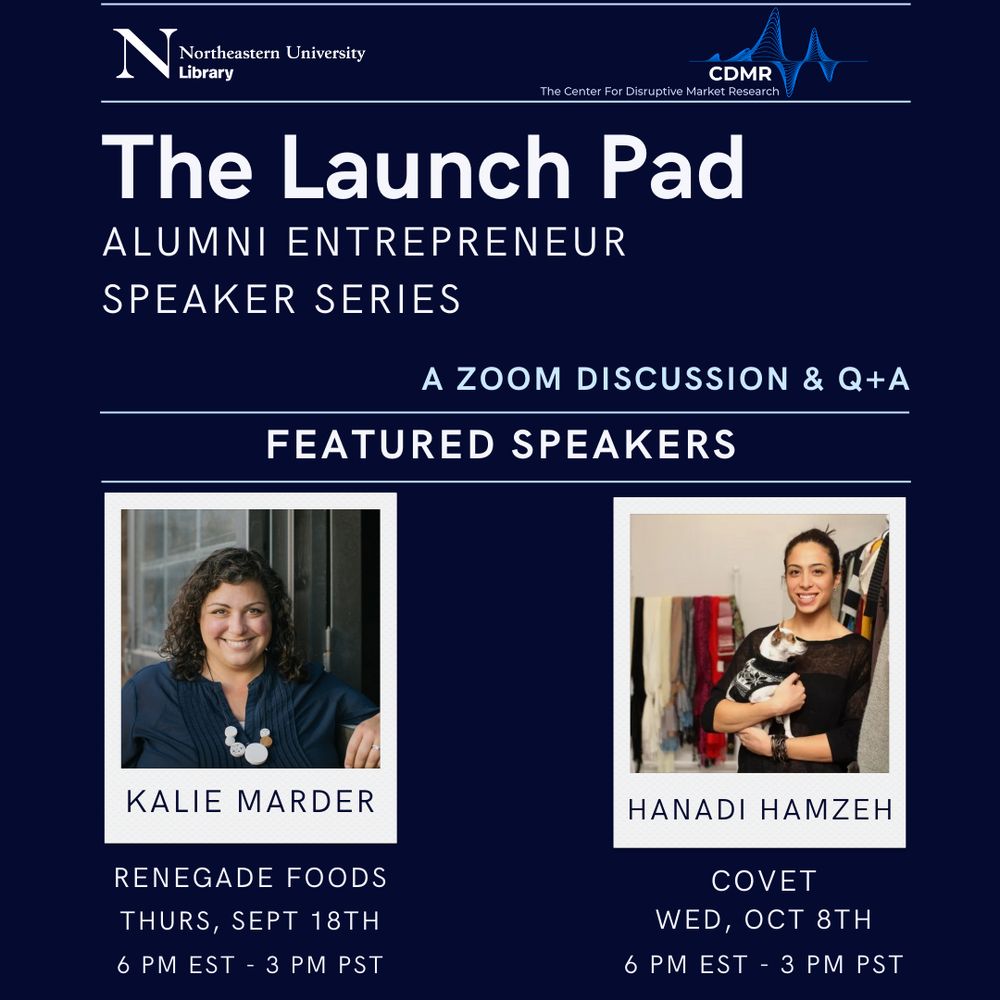 Graphic with dark blue background

The Launch Pad
Alumni Entrepreneur Speaker Series
A Zoom discussion & Q+A
Featured Speakers
Kalie Marder
Renegade Foods
Thursday September 18
6pm EST / 3pm PST
Hanadi Hamzeh
Covet
Wednesday, October 8
6pm EST / 3pm PST