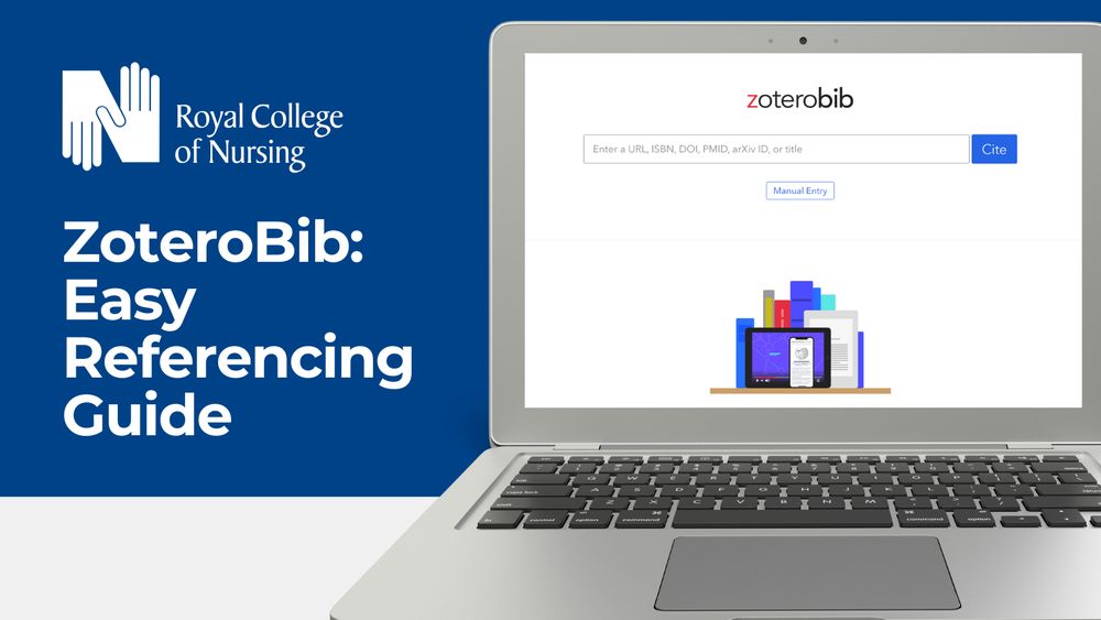 Promotional image featuring an open laptop displaying the ZoteroBib citation tool on its screen, with the logo of the Royal College of Nursing and text 'ZoteroBib: Easy Referencing Guide'.