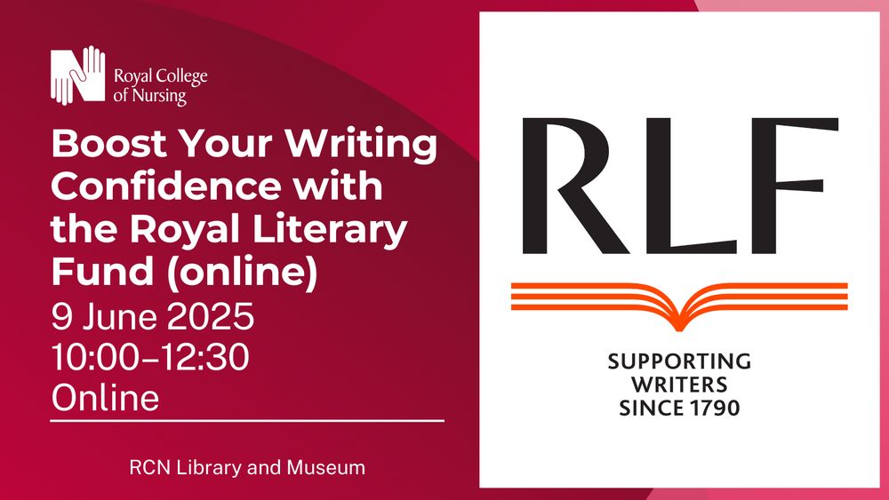 Promotional banner for the RCN Library event, "Boost Your Writing Confidence with the Royal Literary Fund". It features an image of the Royal Literary Fund logo on a pink background. There is text on the banner, explaining the event takes place online, on 9 June 2025, between 10am-12:30pm.