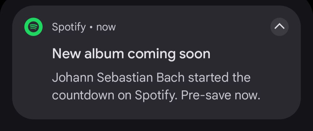 Spotify notification of a new Bach album dropping