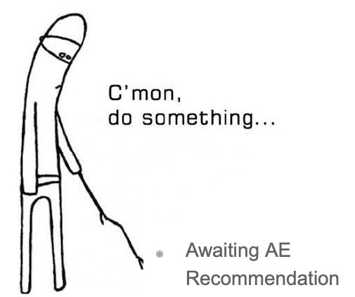 "C'mon, do something" meme with White Ninja poking an "Awaiting AE Recommendation" status update from ManuscriptCentral.