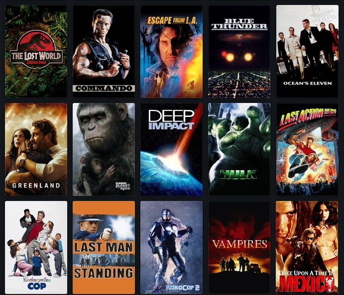 three rows of movies posters with five in each row.
first row: The Lost World: Jurassic Park, Commando, Esacpe from L.A., Blue Thunder, Ocean's Eleven
second row: Greenland, Dawn of the Planet of the Apes, Deep Impact, Hulk, Last Action Hero
third row: Kindergarten Cop, Last Man Standing, Robocop 2, Vampires, Once Upon a Time in Mexico