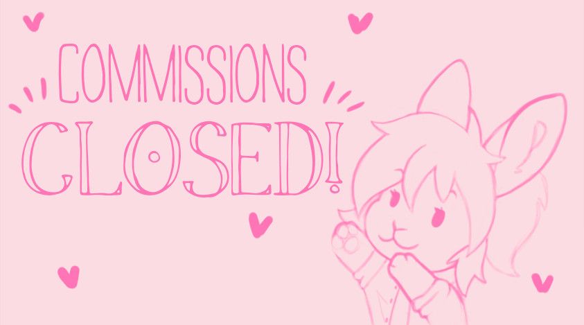 commission closed