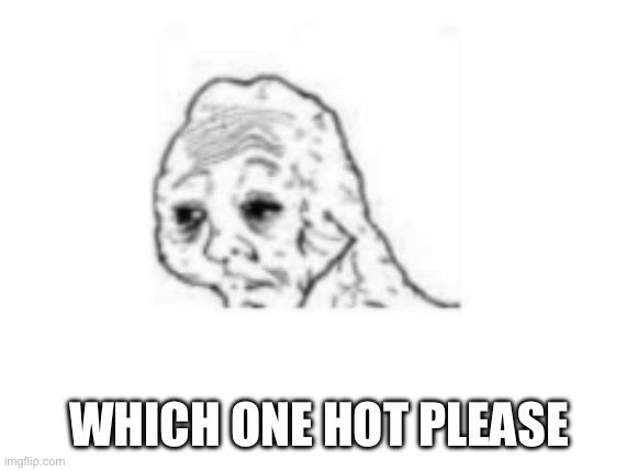 Which one hope please on healthcare please meme 