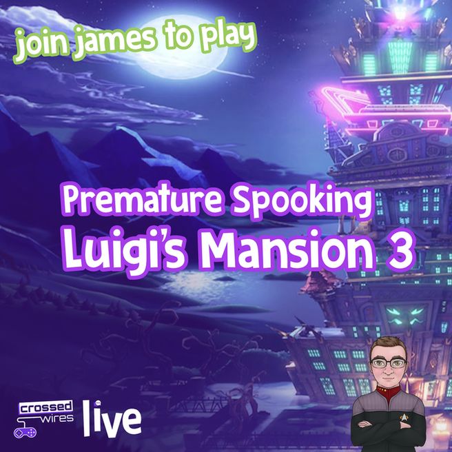 Join James to Play: Premature Spooking - Luigi's Mansion 3