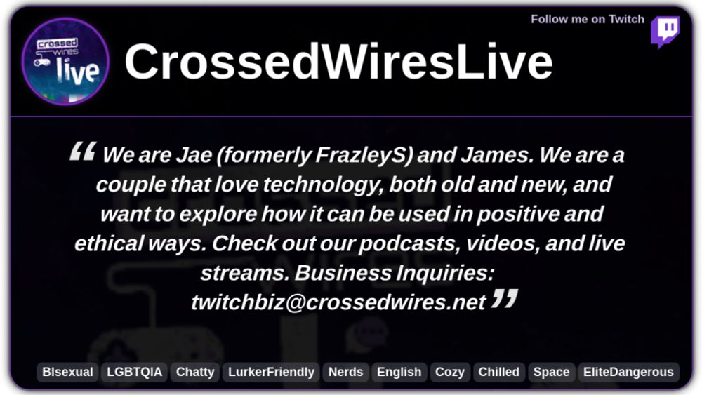 Follow CrossedWiresLive on Twitch