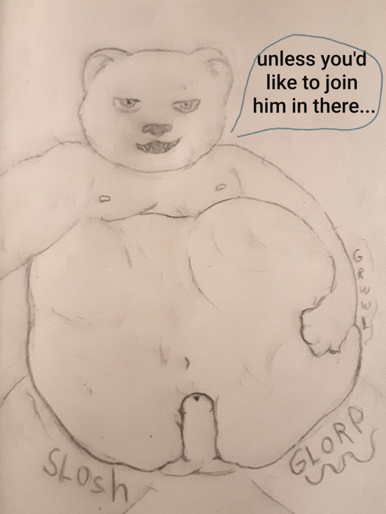 Same bear from before. Now the dialogue says "unless you'd like to join him in there..."