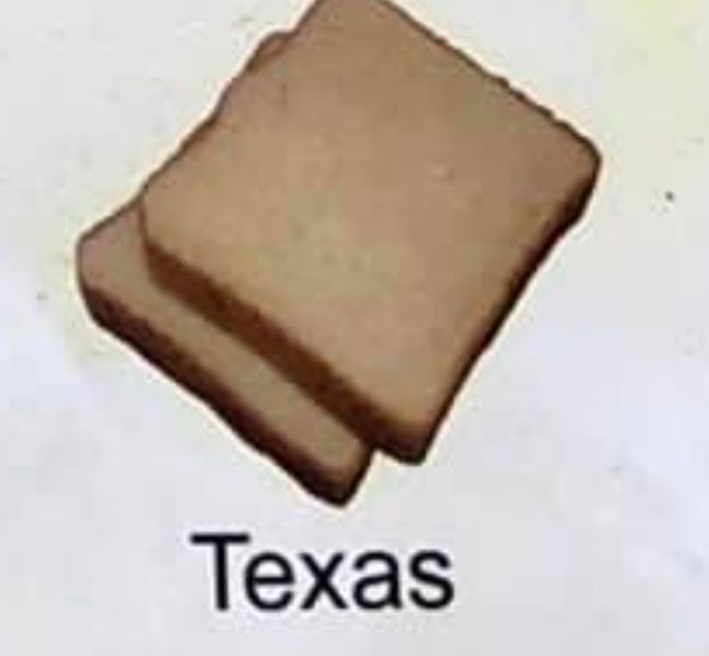Really low quality image of two pieces of toast. Text below it that reads "Texas"