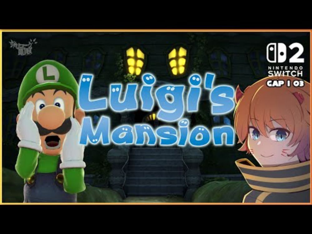 Luigi´s Mansion | Switch 2 | cap 3 | 🔸🐉 #VtuberES #Ryugan