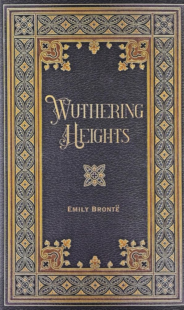 Gold and brown design book cover of Wuthering Heights by Emily Brontë