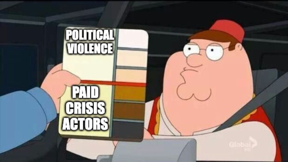 The skin color chart meme from Family Guy, with the top saying "political violence" and the bottom saying "paid crisis actors."