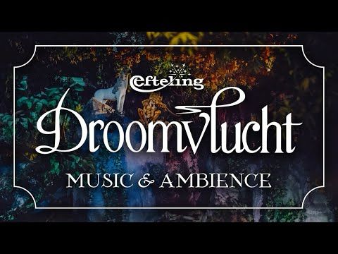 Droomvlucht | Efteling Music & Ambience - Relaxing Music for Studying, Focusing, & Sleep