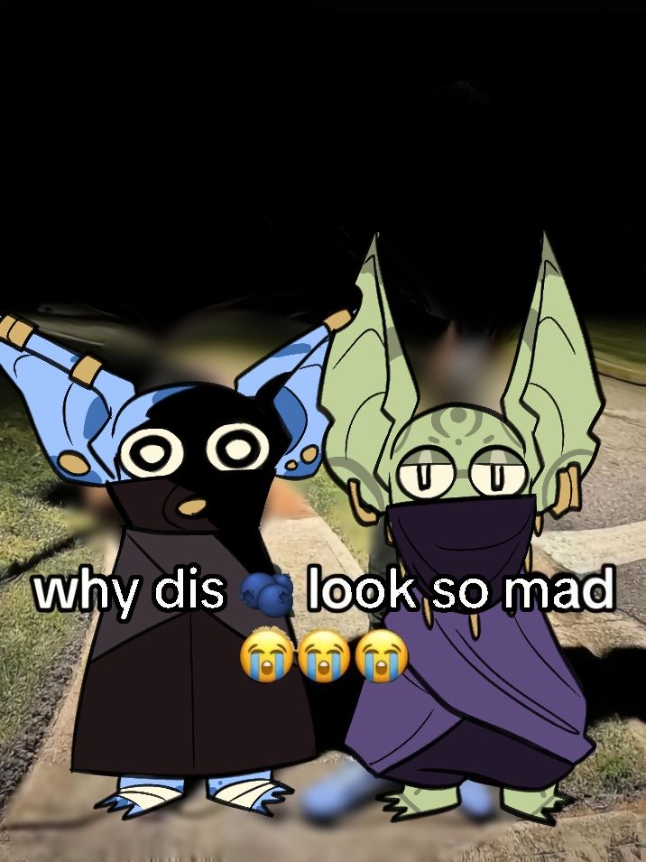 Two cartoonish goblins, the left one is blue while the right is green, the blue goblin has a menacing shadow over its face and the photo has the caption "why dis 🫐 look so mad 😭😭😭"