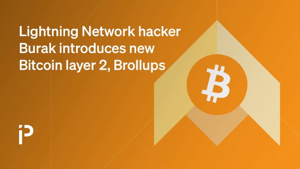 Lightning Network hacker Burak introduces new Bitcoin layer 2, Brollups